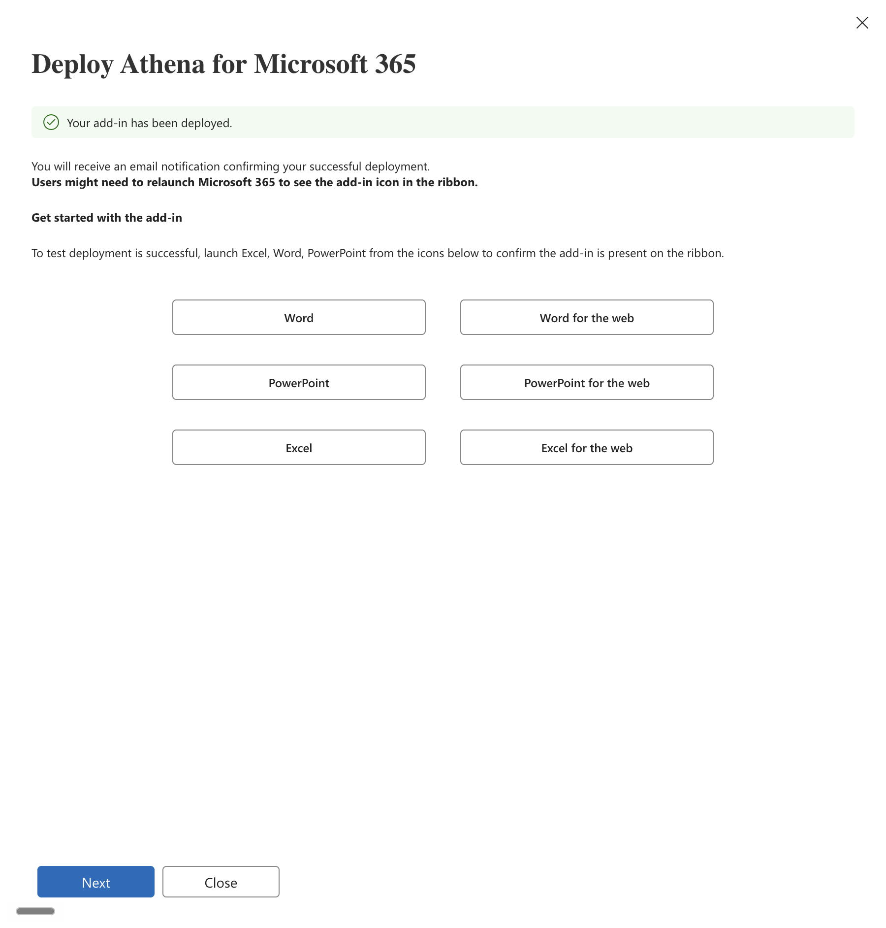 Deploy dialog confirming Your add-in has been deployed, with buttons to open Word, PowerPoint and Excel