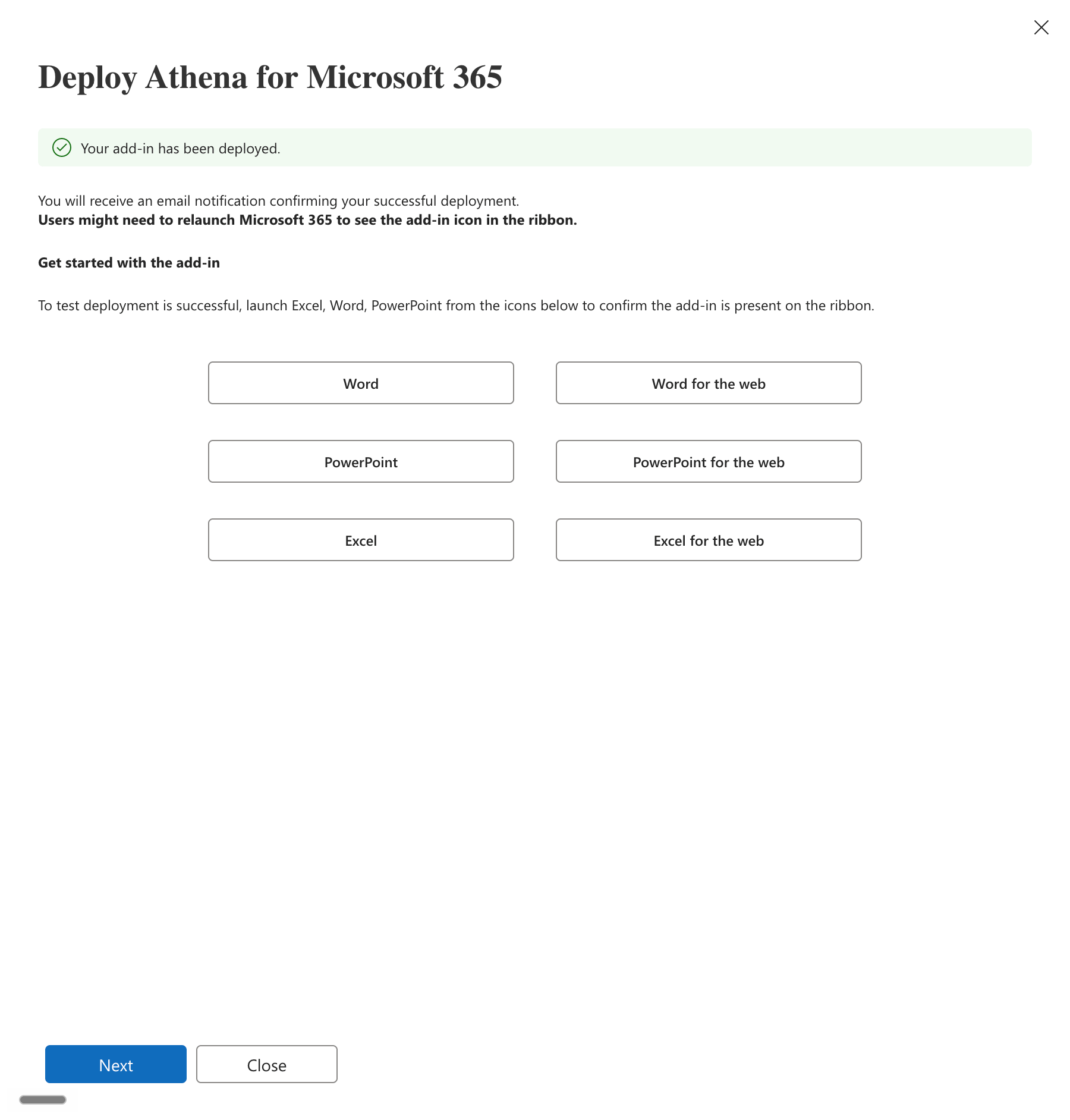 Deploy dialog confirming Your add-in has been deployed, with buttons to open Word, PowerPoint and Excel