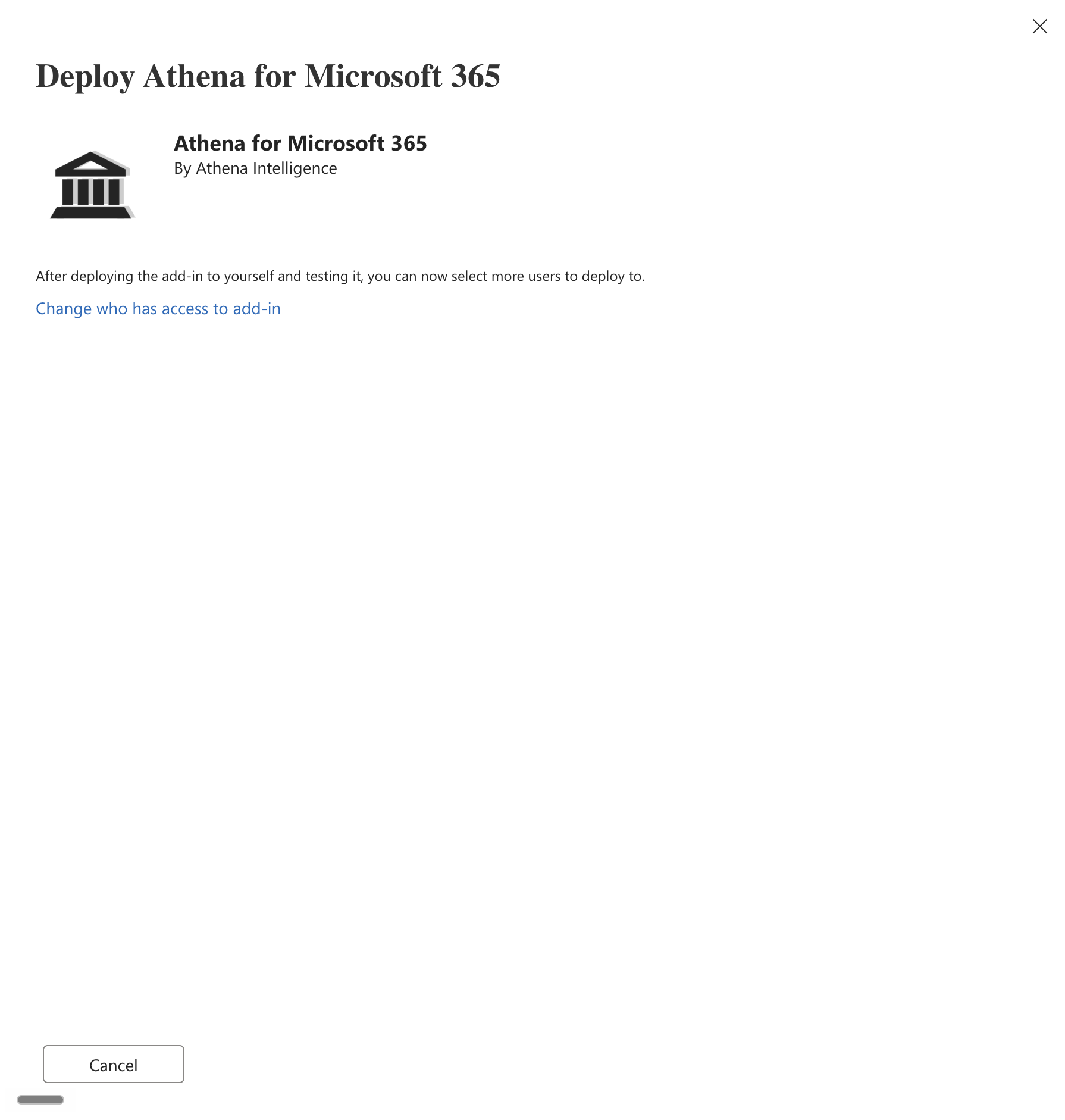 Deploy dialog with the Change who has access to add-in link