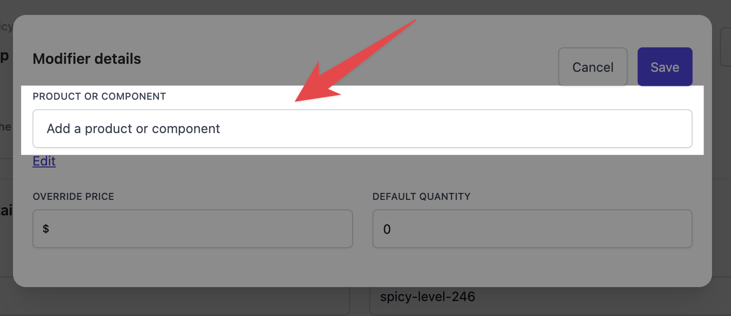 Modifier selection page with Add a product or component button to add modifier options