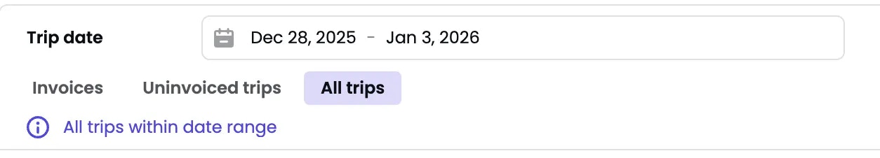 Trip date filter for All trips and Uninvoiced trips tabs