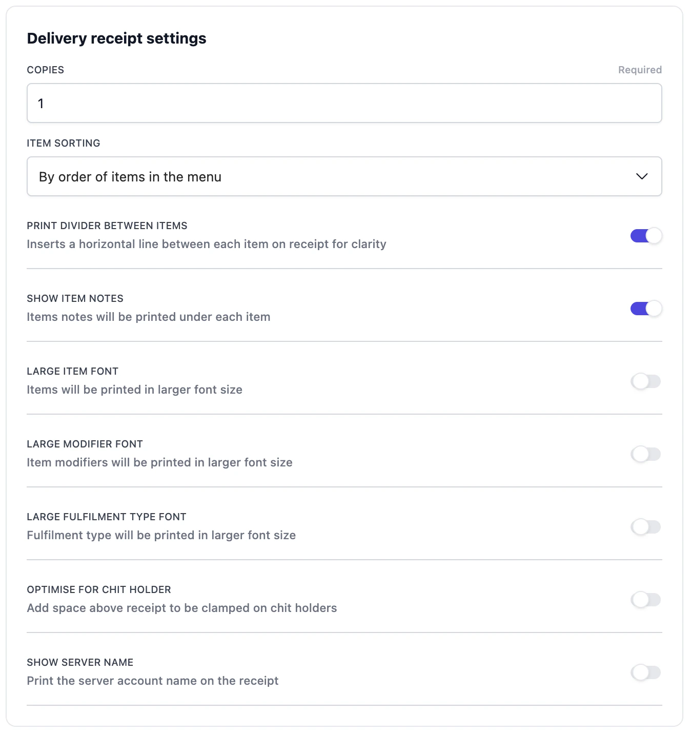 Delivery receipt settings: copies, item sorting, print divider between items, show item notes, larger fonts (item / modifier / fulfilment type), optimise for chit holder, show server name.