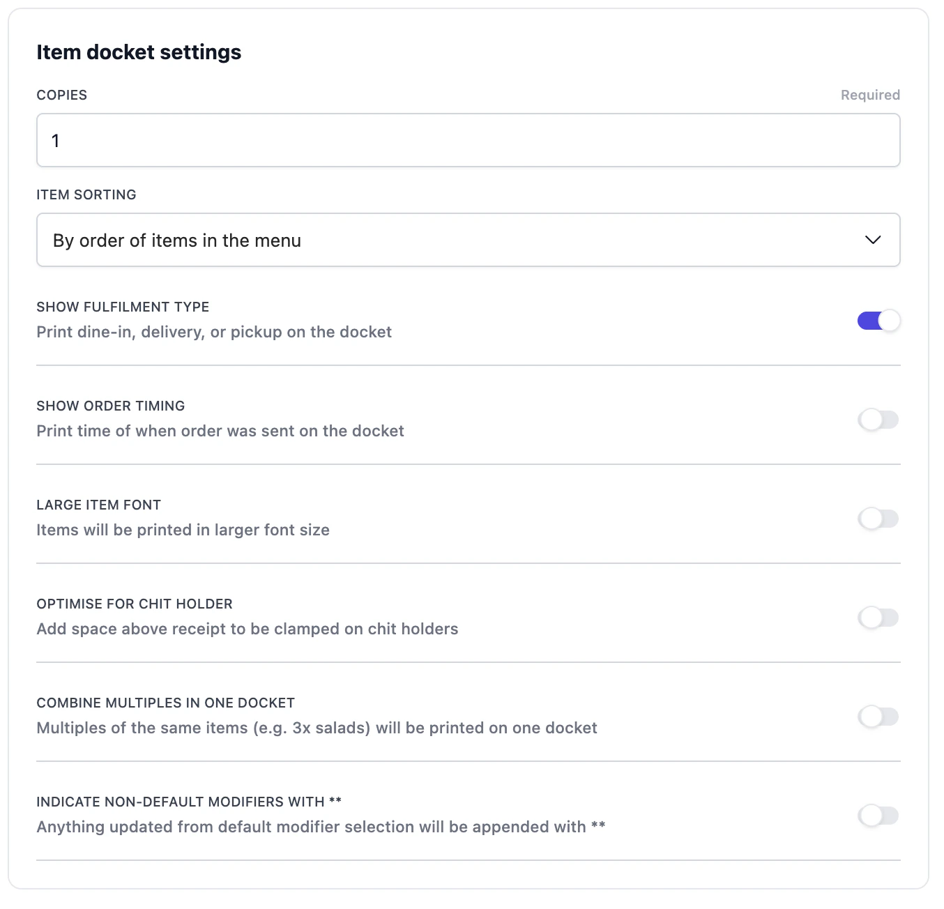 Item docket settings: copies, item sorting, show fulfilment type, show order timing, larger item font, optimise for chit holder, combine multiples in one docket, indicate non-default modifiers.