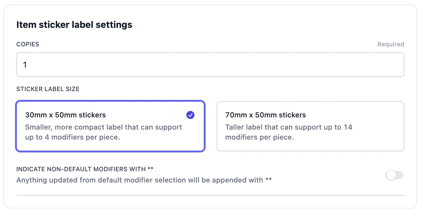 Item sticker label settings: copies, sticker label size (30×50mm or 70×50mm), indicate non-default modifiers.