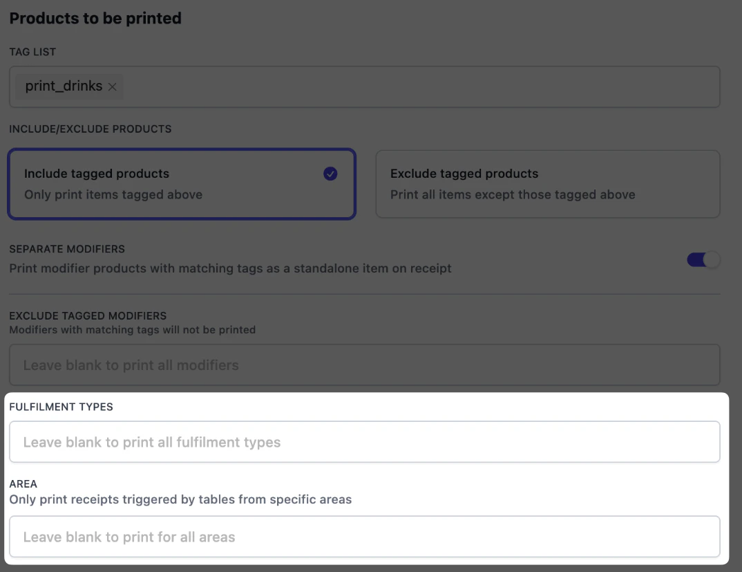 Products to be printed panel with the Fulfilment types and Area fields highlighted at the bottom of the panel.