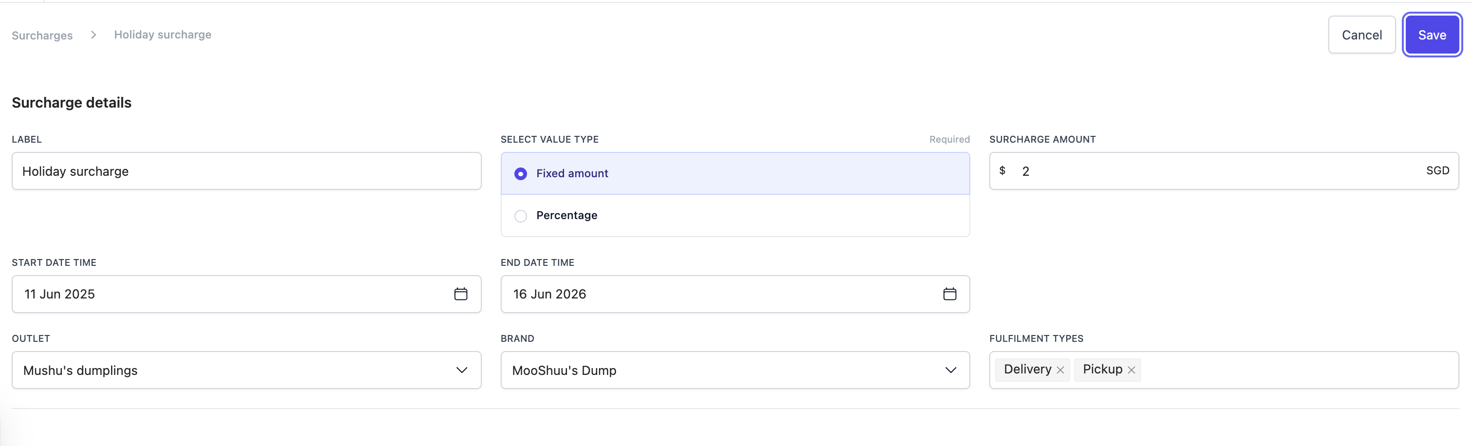 The Surcharge details form with fields for label, value type (fixed amount or percentage), surcharge amount, start and end date/time, outlet, brand, and fulfilment types.