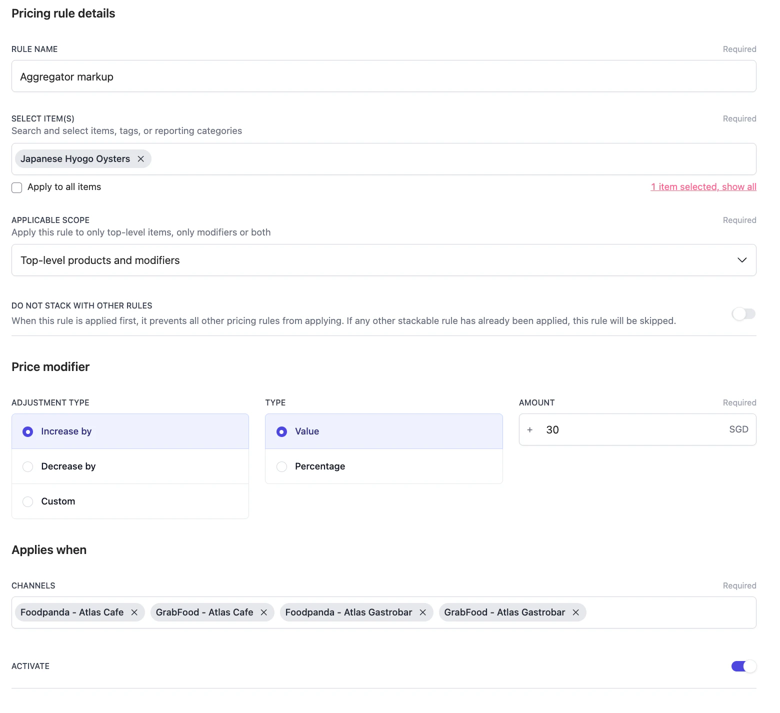 Pricing rule form with Rule name, Select items, Apply to all items, Applicable scope, Do not stack toggle, Price modifier, Channels, and Activate.