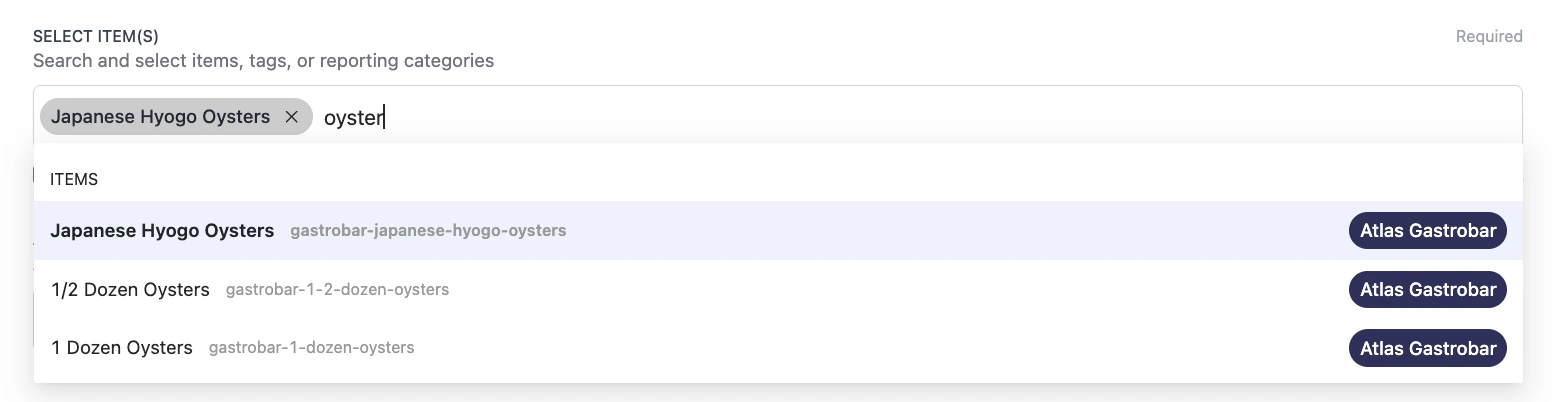 Select items field with Japanese Hyogo Oysters selected and an items dropdown listing matching products.