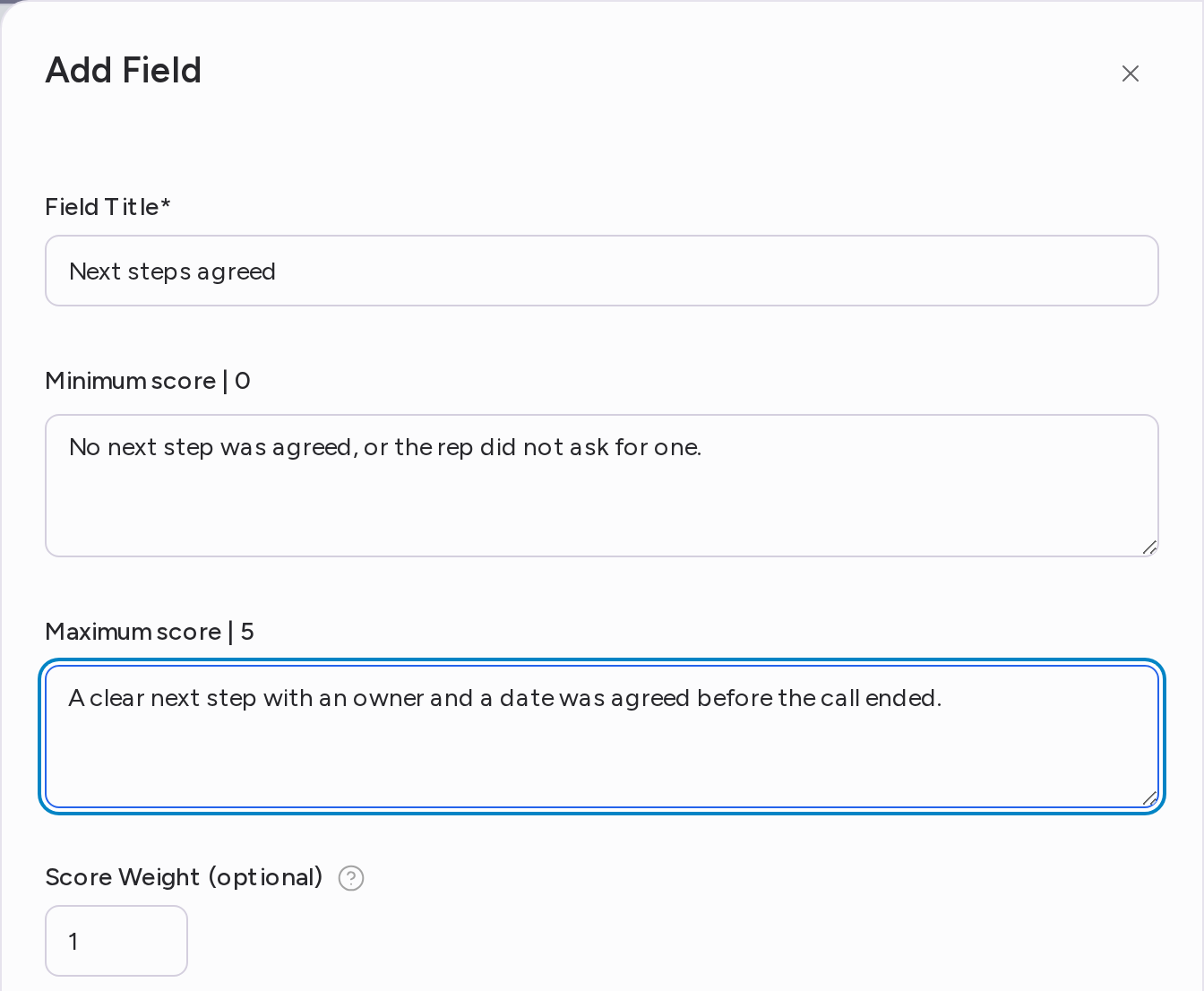 The Add Field panel with a field title, the minimum and maximum score descriptions and the score weight