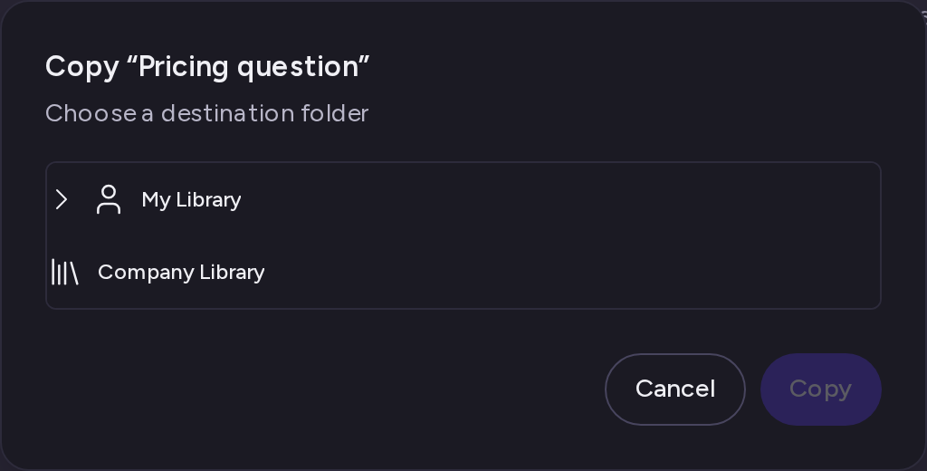 The Copy dialog with the My Library and Company Library folders