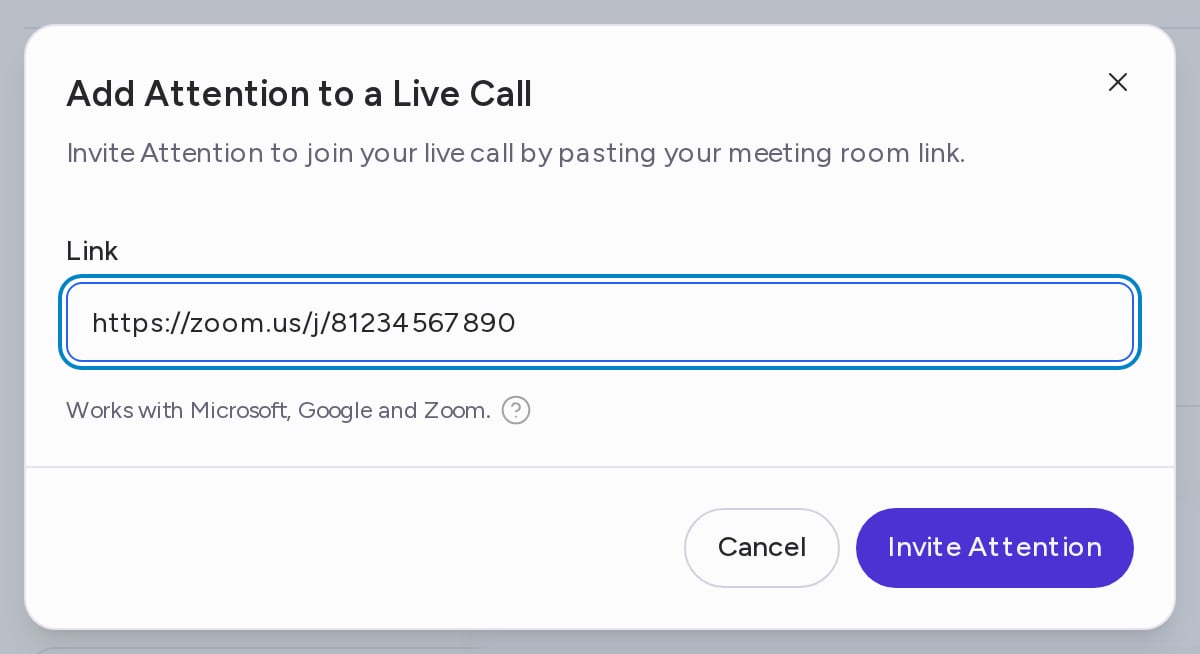 The Add Attention to a Live Call dialog with a Zoom meeting link pasted into the Link field and the Invite Attention button