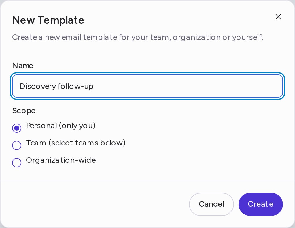 The New Template dialog with Name and the Personal, Team and Organization-wide scope options
