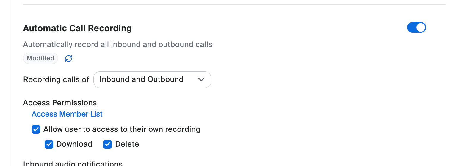 Automatic Call Recording per-user Access Permissions with Download enabled