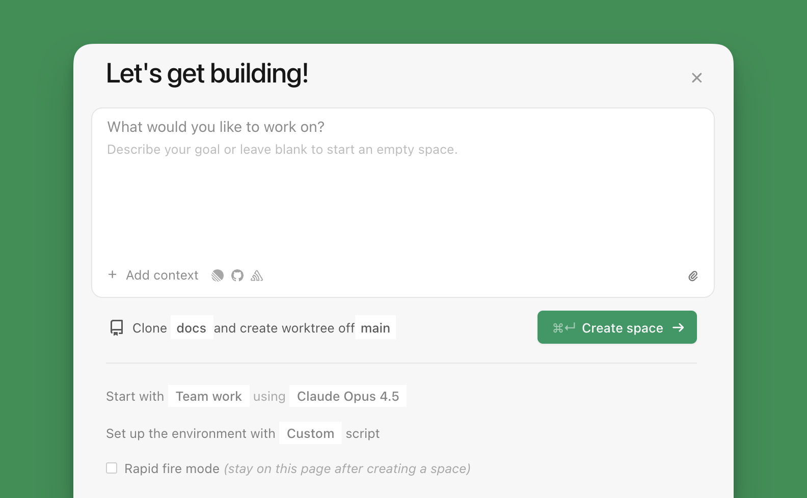 Intent prompt to create a space