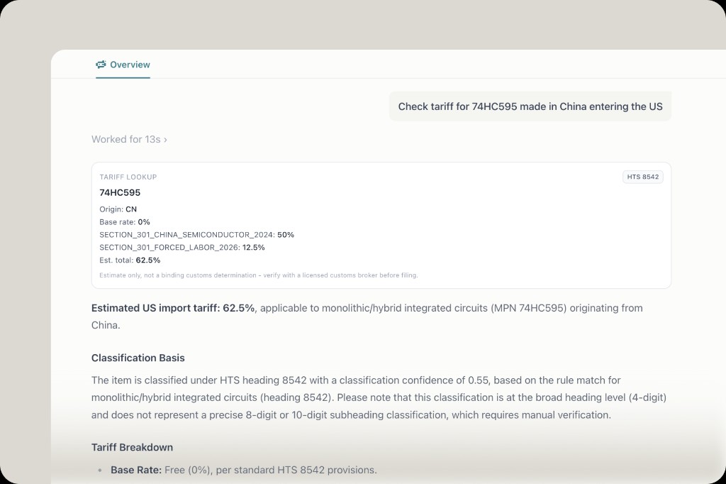Tariff result for 74HC595 made in China: HTS 8542, base rate 0%, Section 301 China semiconductor 50%, forced labor surcharge 12.5%, estimated total 62.5%