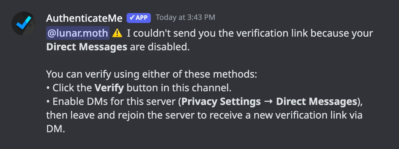 The notice posted in the verification channel when a member's DMs are closed
