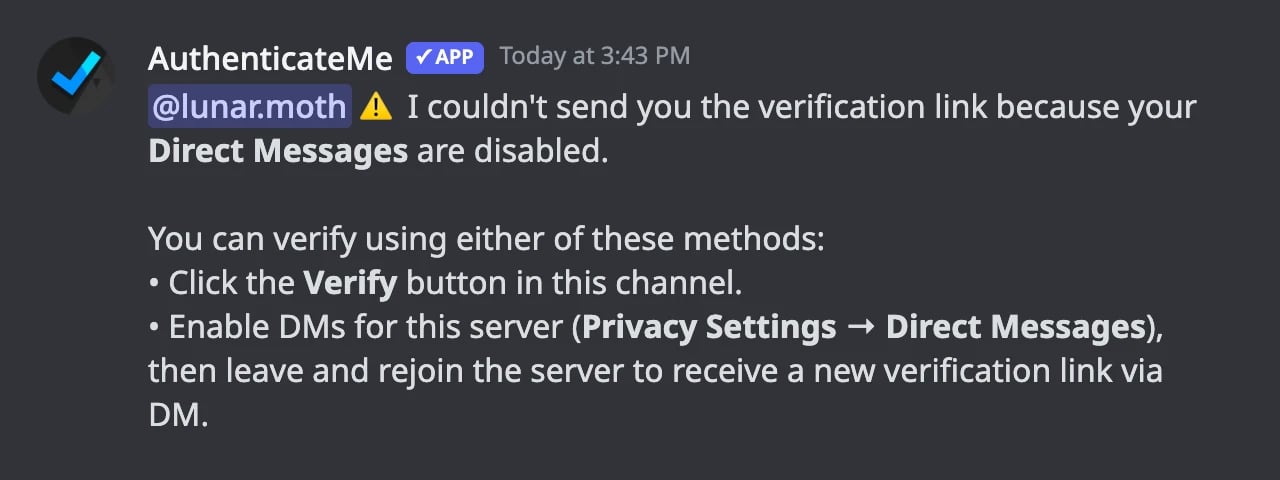 The notice posted in the verification channel when a member's DMs are closed