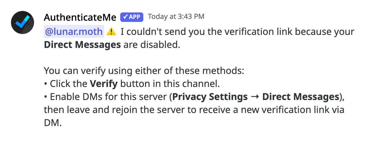 The notice posted in the verification channel when a member's DMs are closed