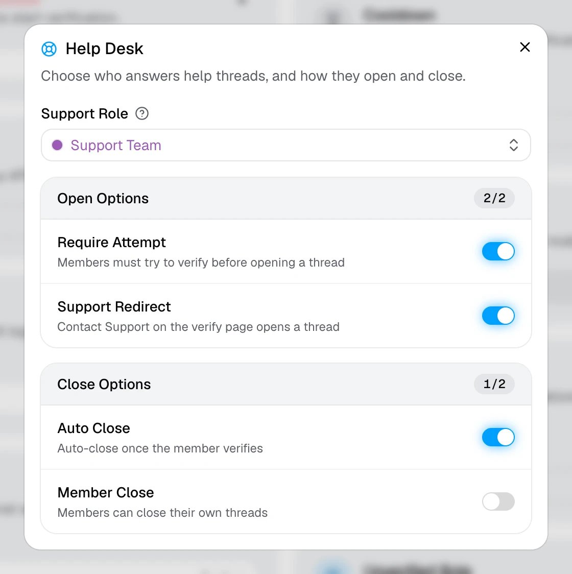 The Help Desk window with the Support Role and its open and close options