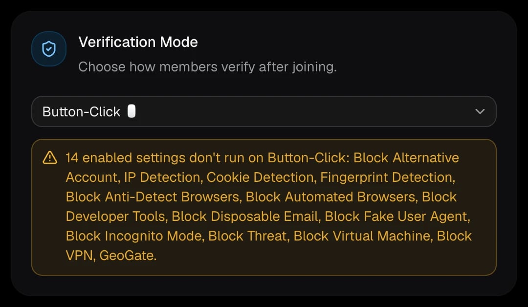 The Verification Mode card warning that enabled settings don't run on Button-Click
