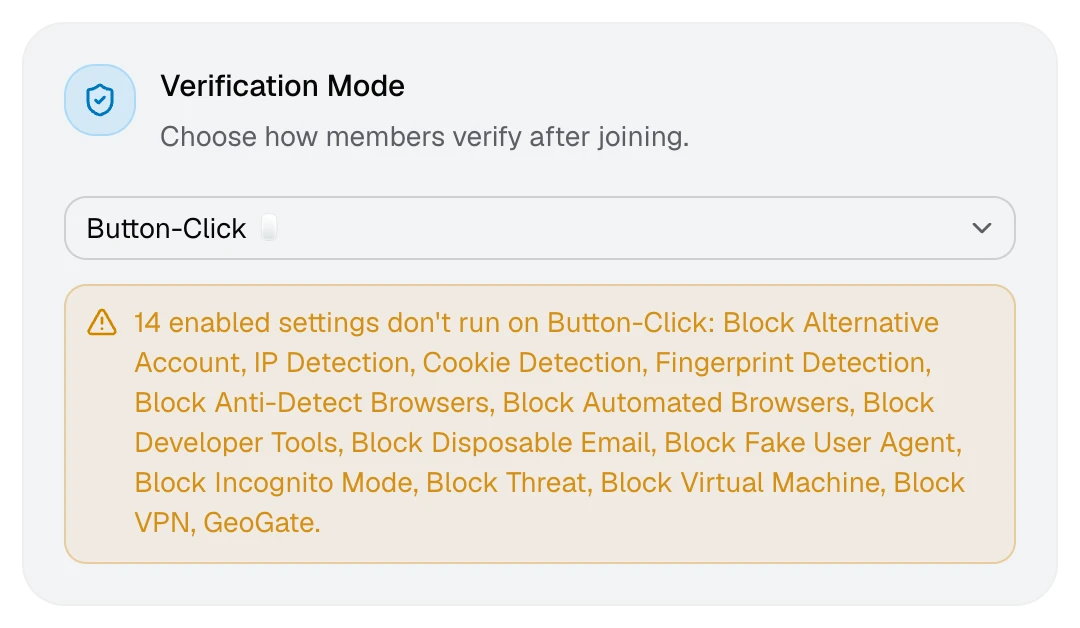 The Verification Mode card warning that enabled settings don't run on Button-Click