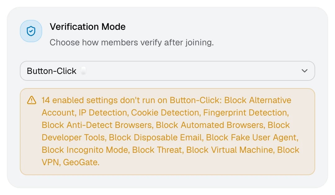 The Verification Mode card warning that enabled settings don't run on Button-Click
