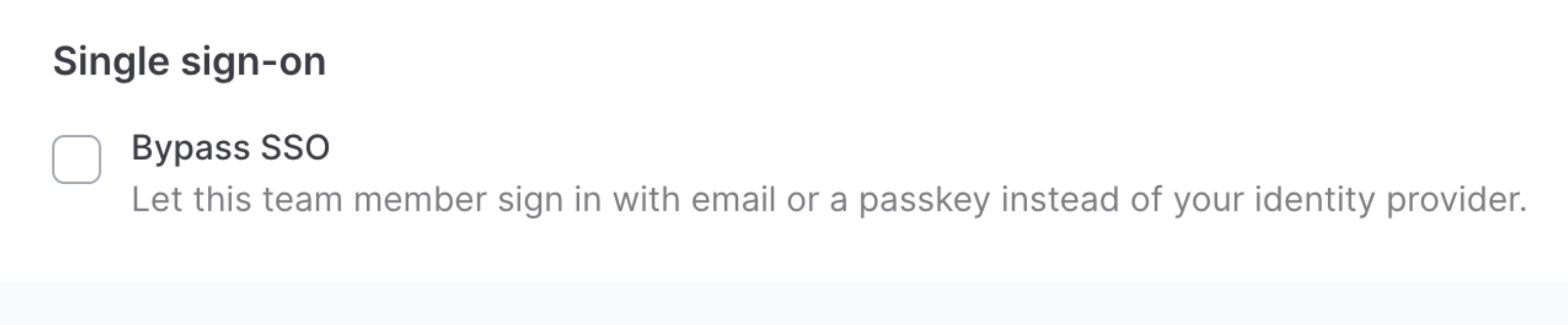 Bypass SSO setting on a team member
