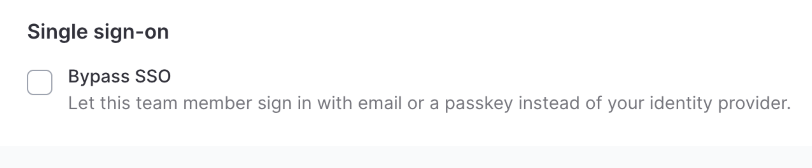 Bypass SSO setting on a team member