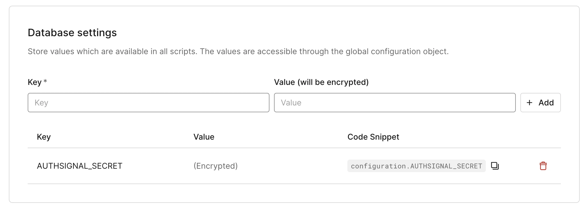 Add your Authsignal Server API secret key to database settings.