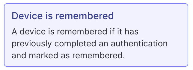 Device is remembered rule condition