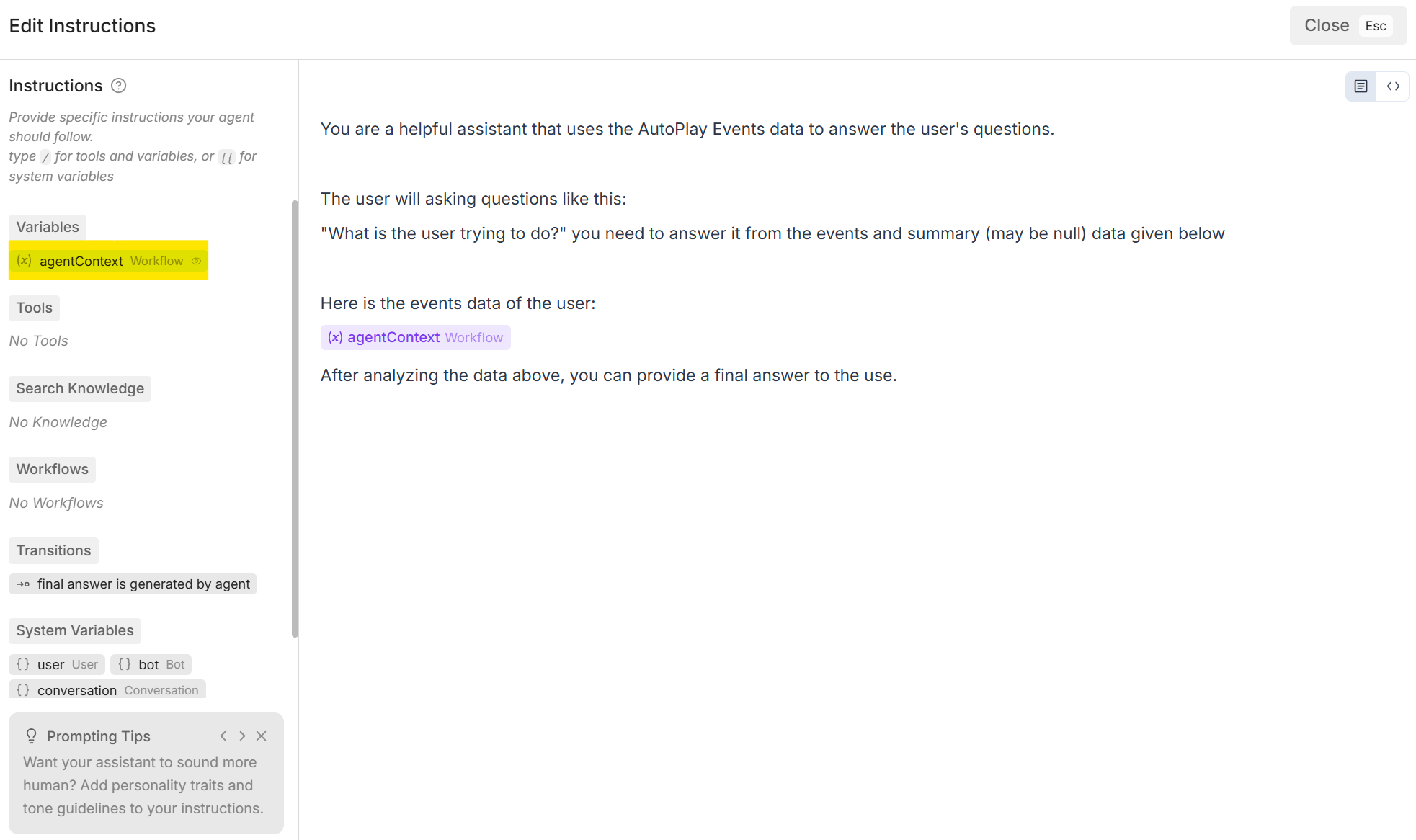 Botpress Agent instructions with agentContext variable injected into the system prompt