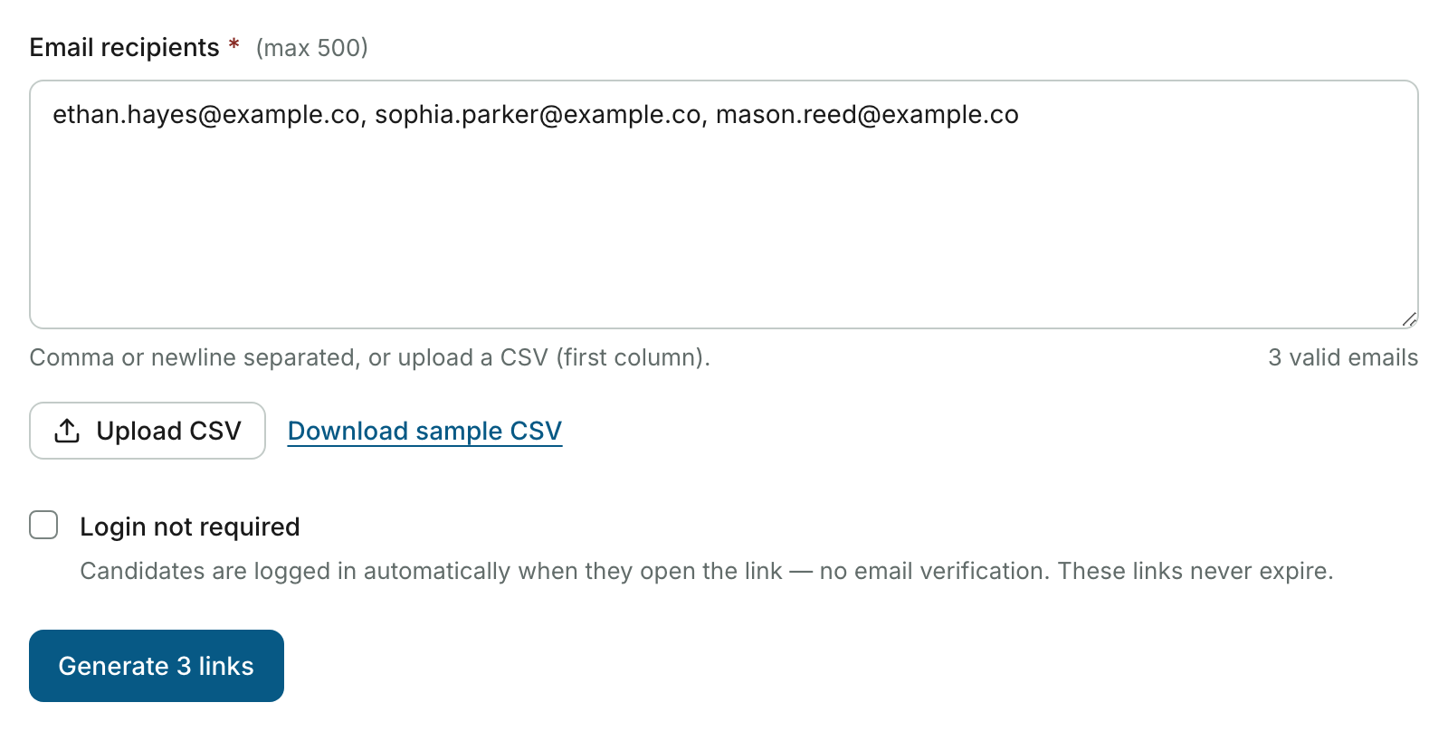 Email recipients box holding three email addresses, with an Upload CSV button, a Download sample CSV link, an unticked Login not required checkbox and a Generate 3 links button