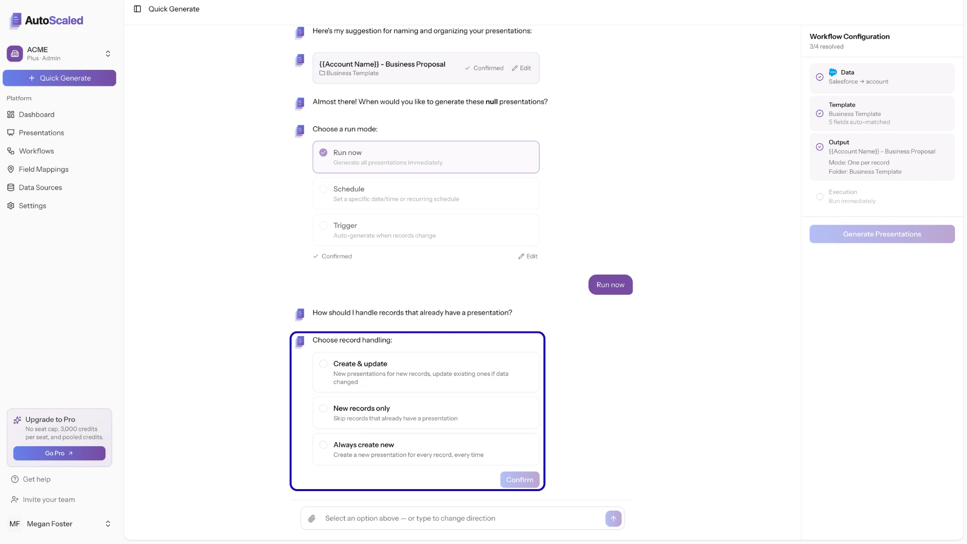 Reusing workflows and handling existing records
