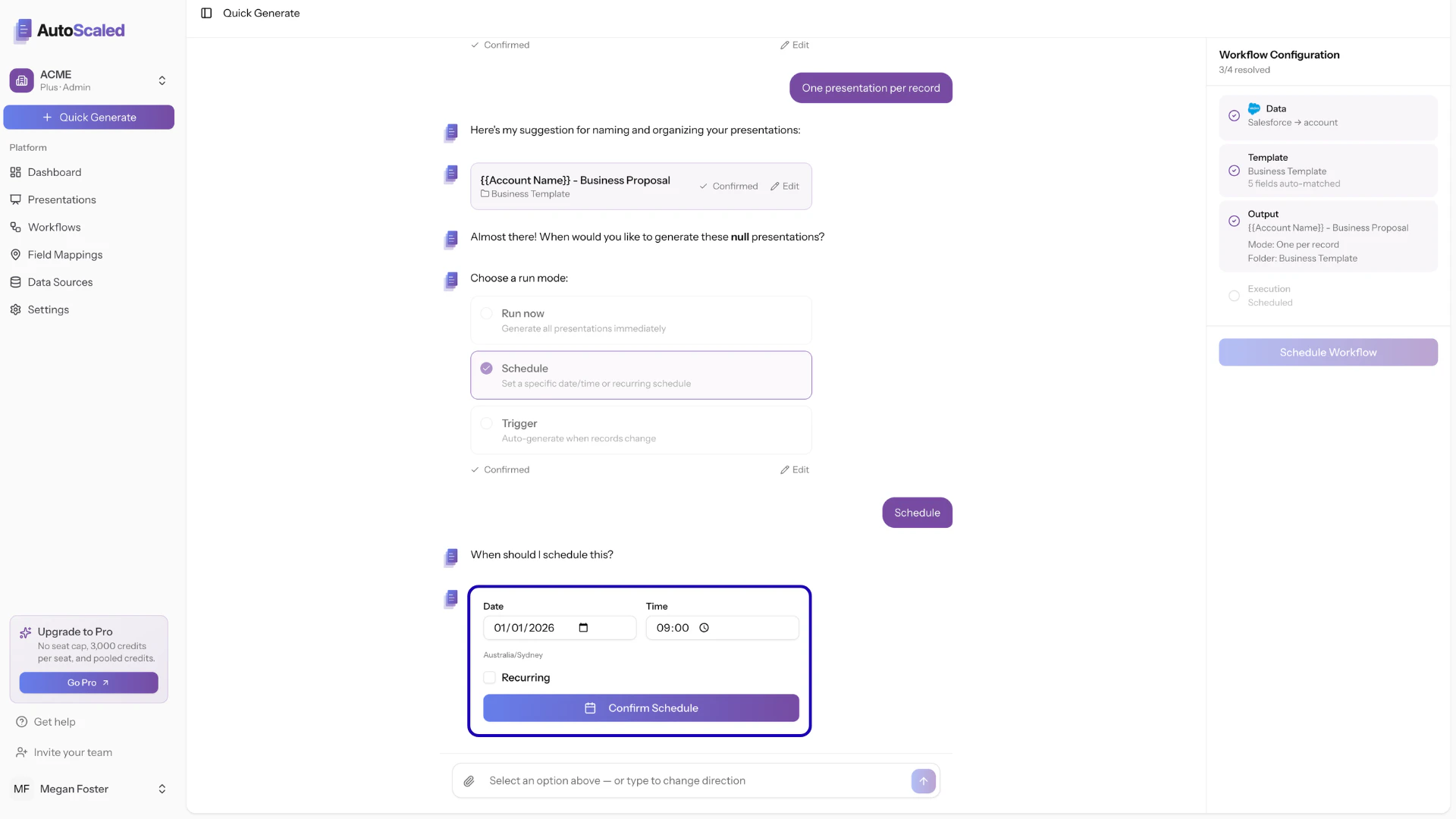 Set a start date and time of day for the presentation generation schedule