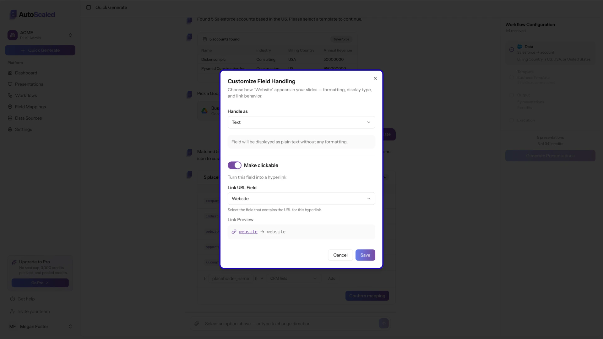 Customizing field formatting when setting up a workflow