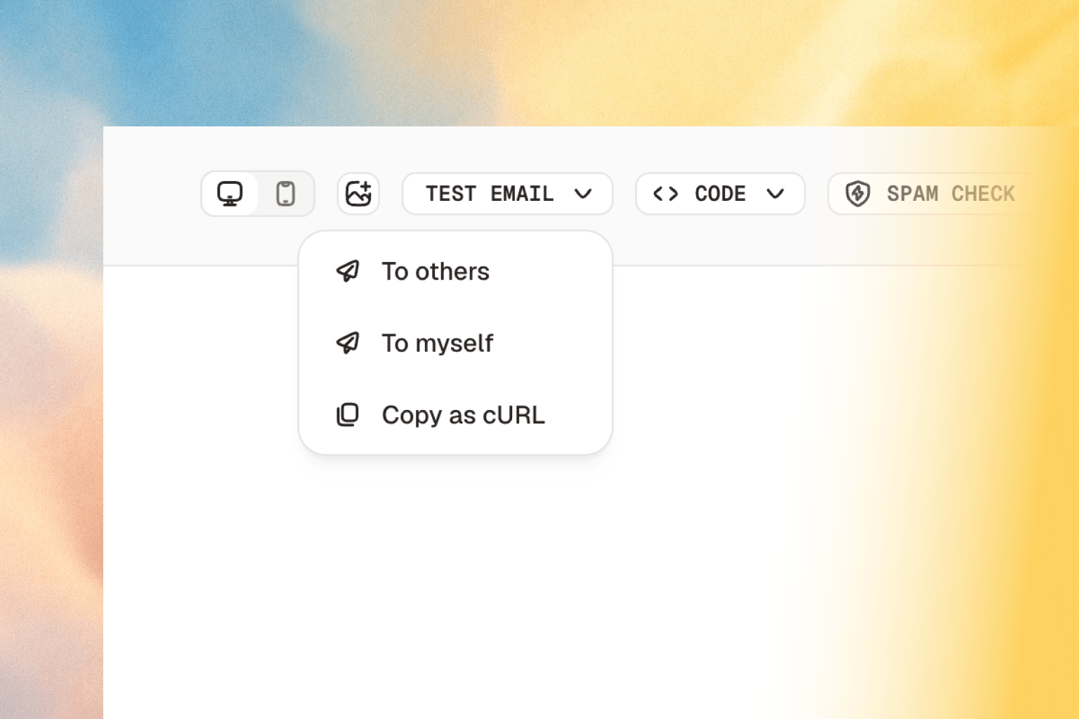 Improved Testing Email Experience
