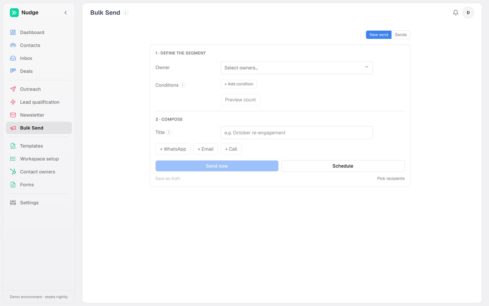 The bulk send composer: define the segment, then compose per channel