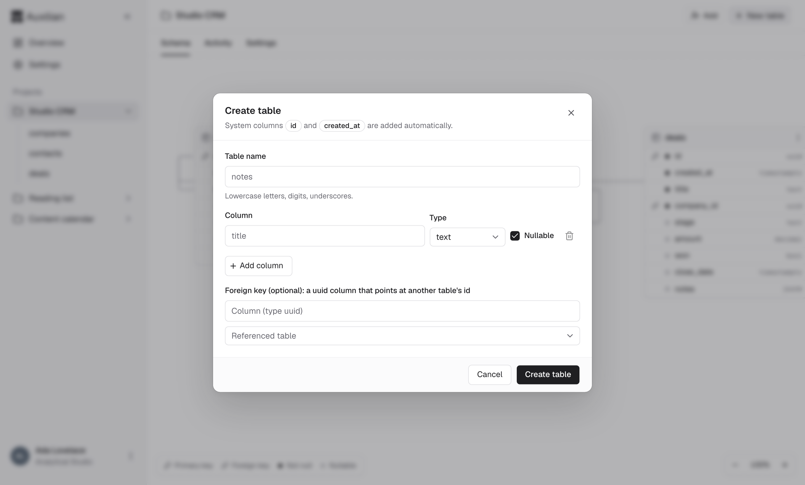The Create table dialog with fields for table name, a column name, type, and Nullable checkbox, and an optional foreign key section