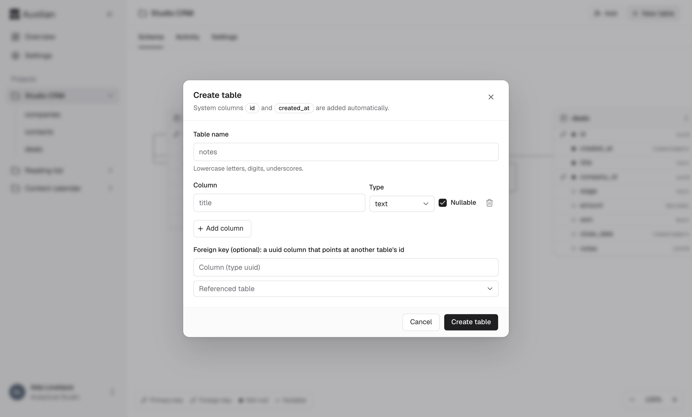 The Create table dialog with fields for table name, a column name, type, and Nullable checkbox, and an optional foreign key section