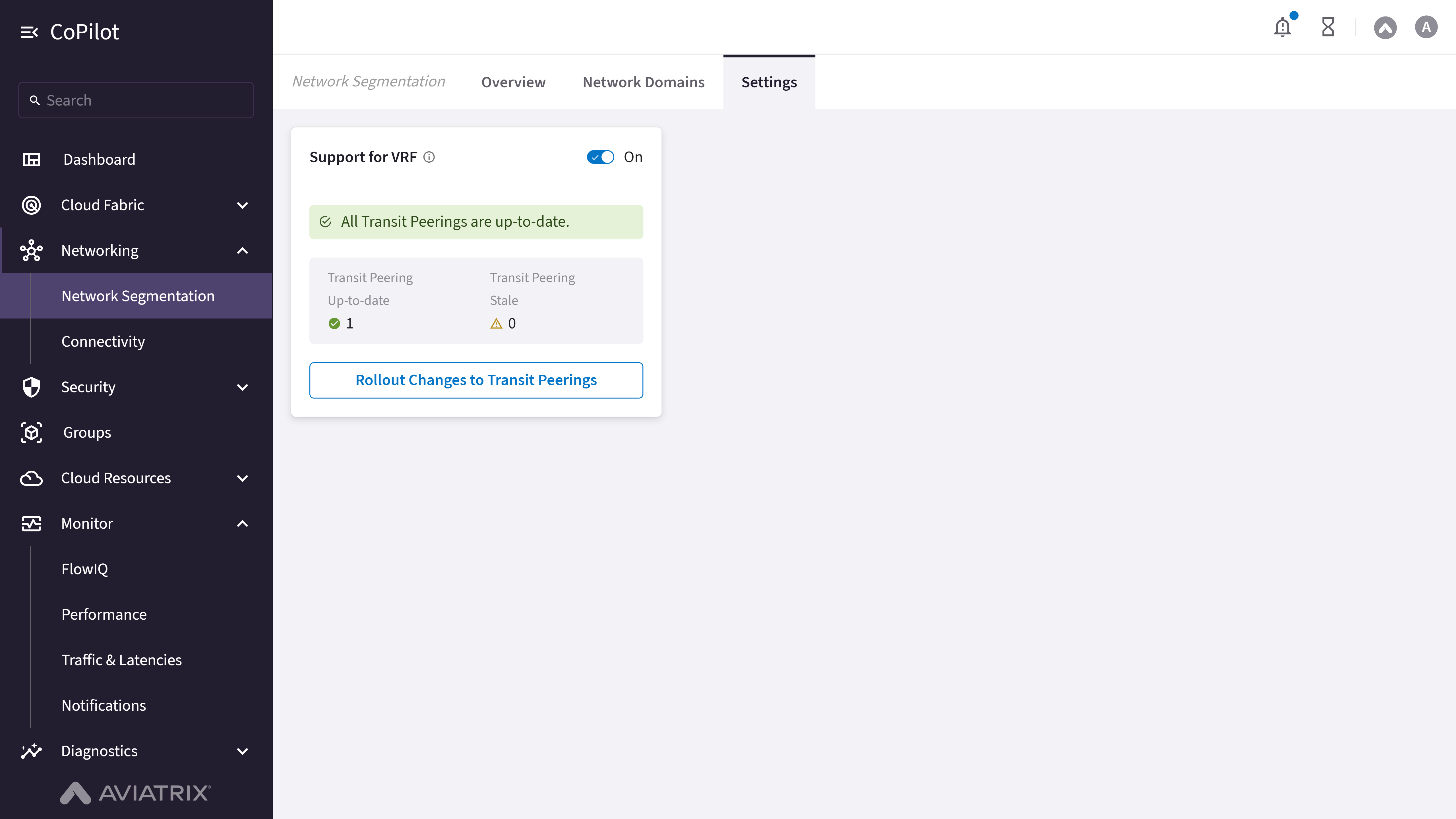 CoPilot Network Segmentation Settings page showing the Support for VRF card
with the toggle, Transit Peering Up-to-date and Stale counts, and the Rollout
Changes to Transit Peerings
button