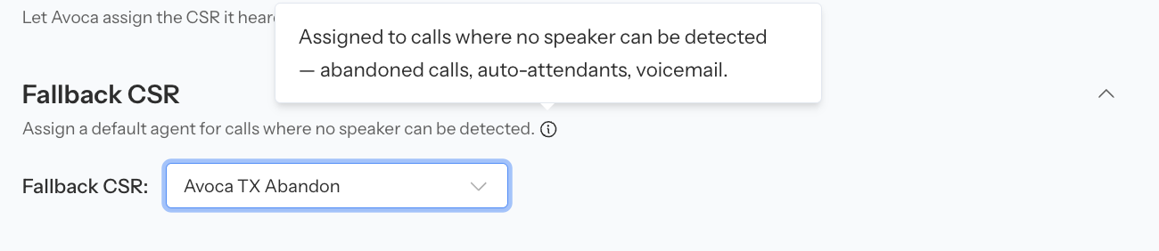 Coach fallback CSR setting for calls without a detected speaker