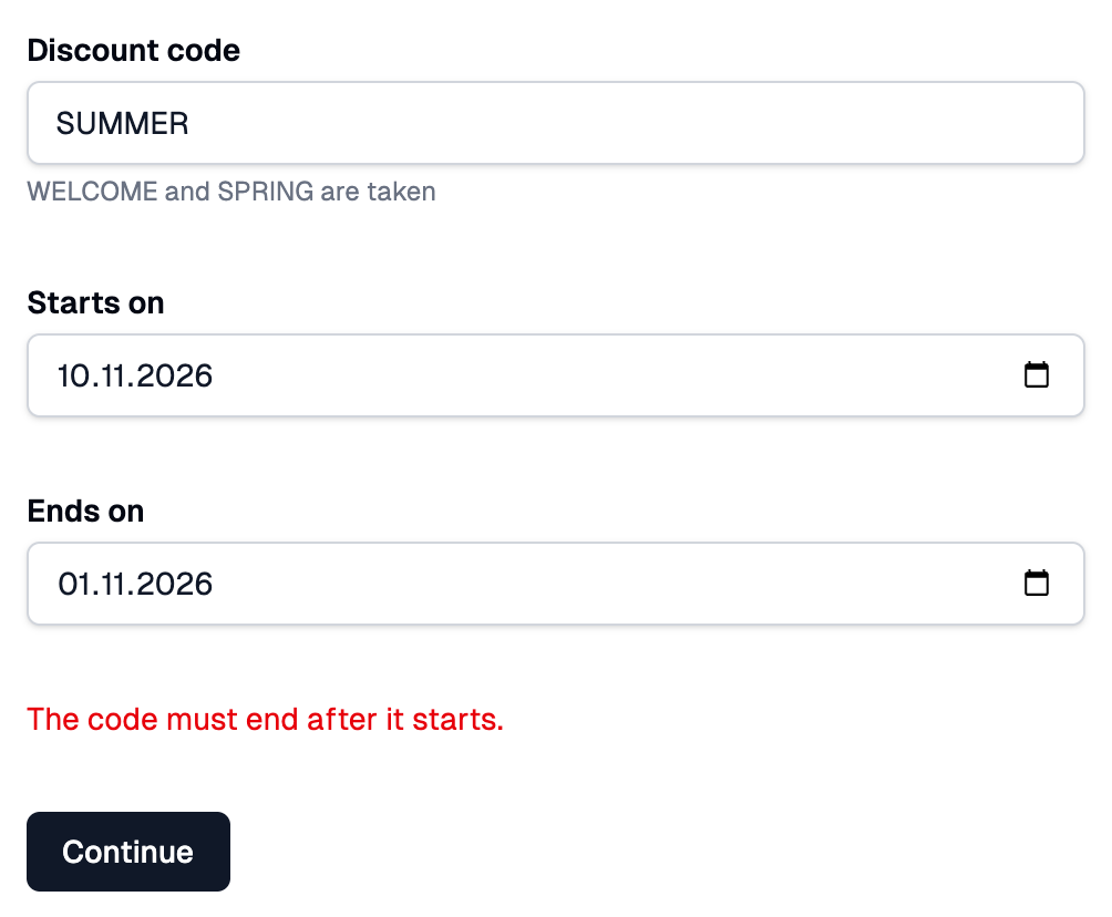 A form with Discount code, Starts on and Ends on fields and the message The code must end after it starts. above the Continue button