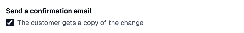 The label Send a confirmation email above a checked checkbox with the help text to its right