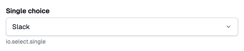 A Single choice drop-down with Slack chosen, with help text under it