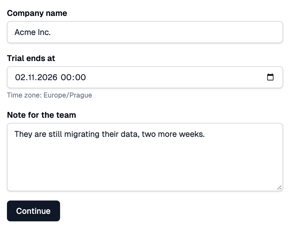 A form with Company name, Trial ends at and Note for the team fields and a Continue button