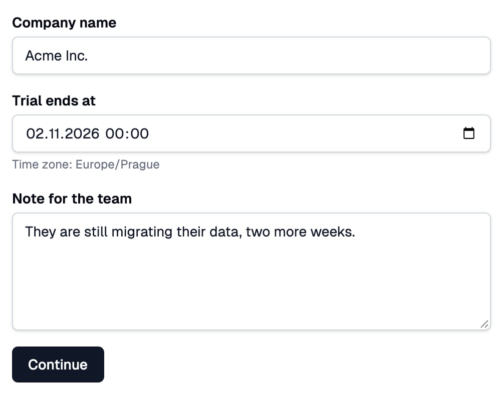 A form with Company name, Trial ends at and Note for the team fields and a Continue button