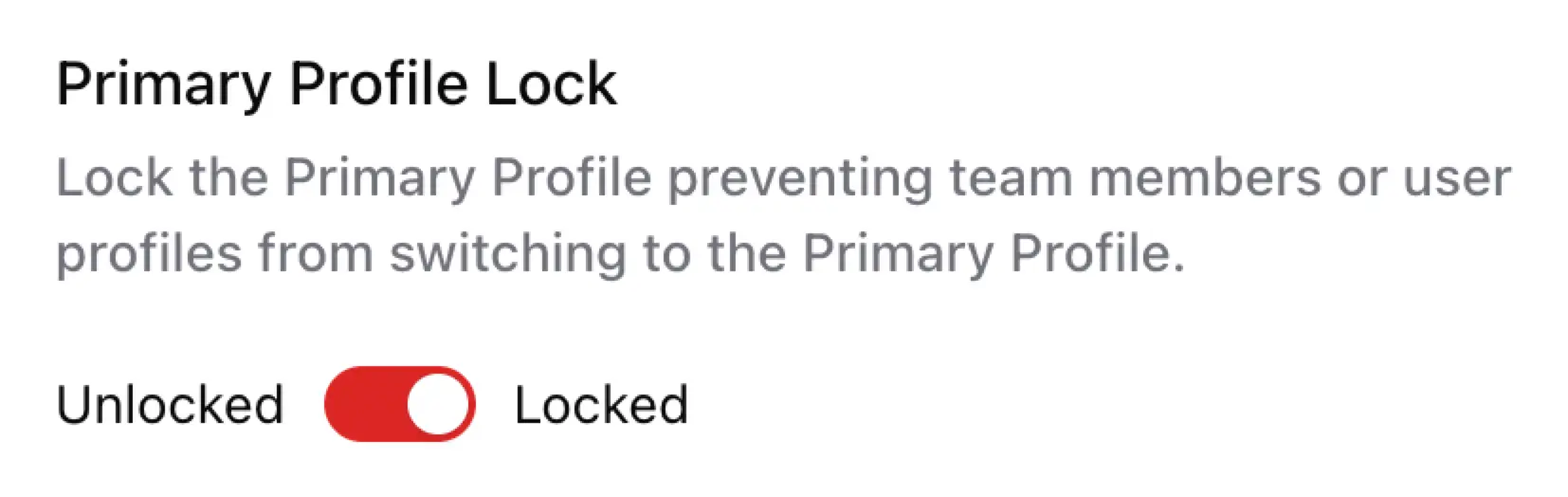 Primary Profile Lock