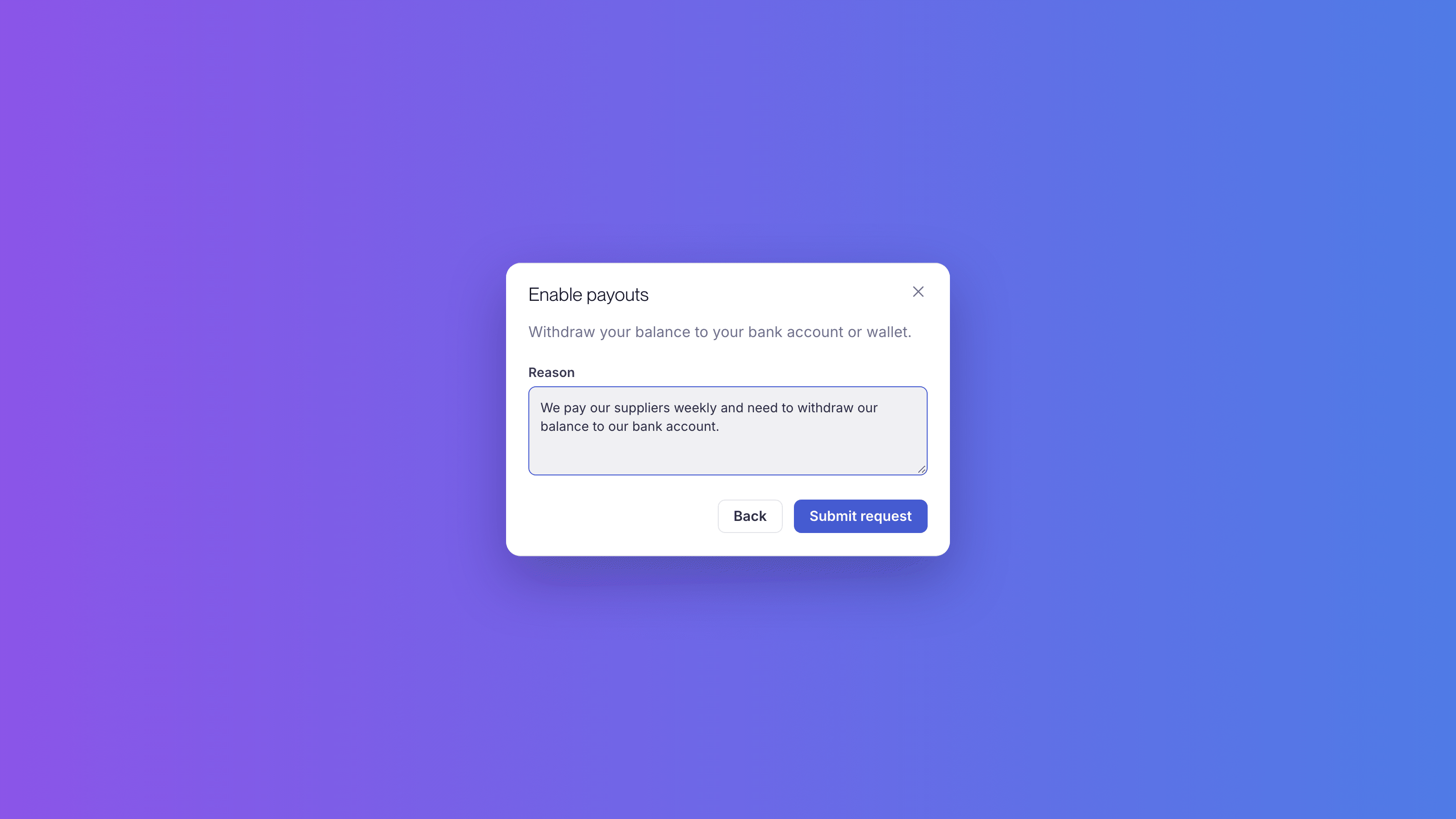 The Enable payouts request modal with a reason typed in and the Back and Submit request buttons