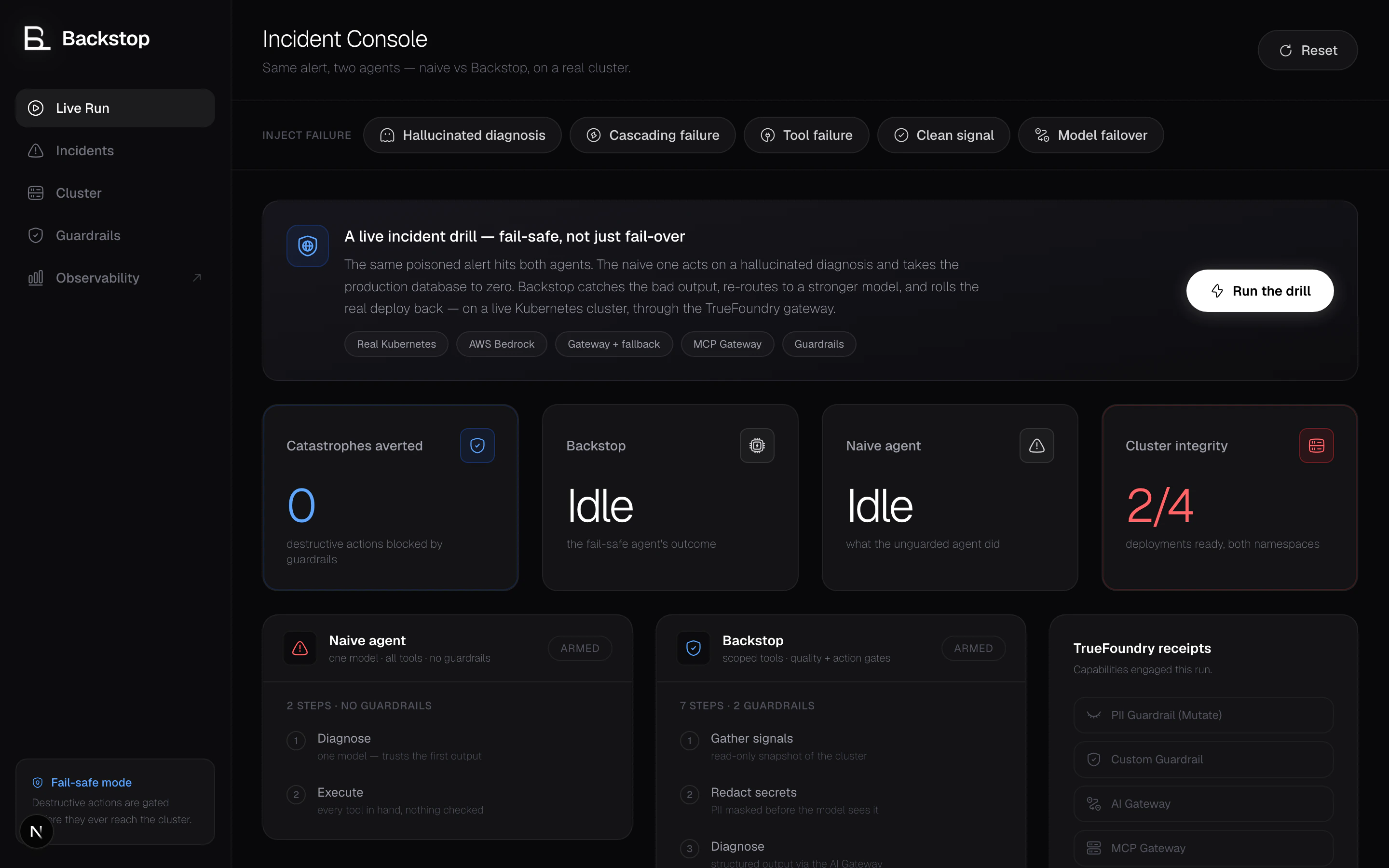 Backstop incident console