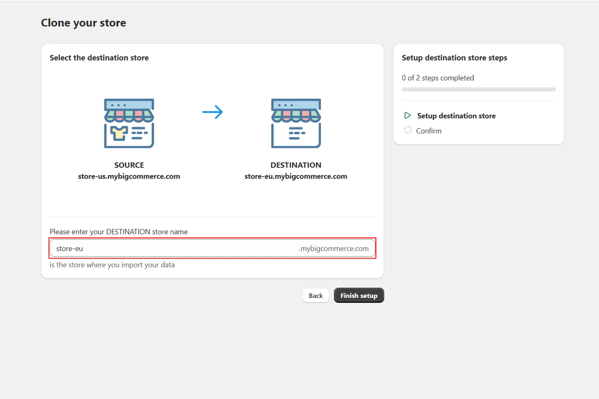 Enter destination store name field